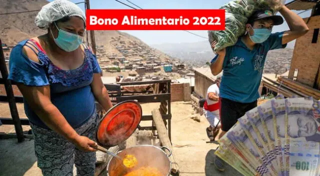 Conoce todos los detalles de la próxima entrega del Bono Alimentario 2022.