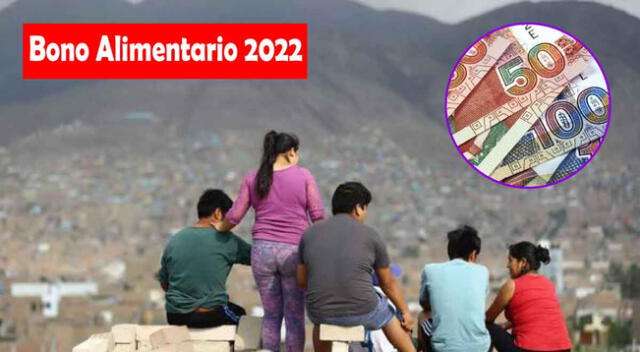 El Midis anunció la entrega del nuevo Bono Alimentario 2022, dirigido a las familias más vulnerables del país.