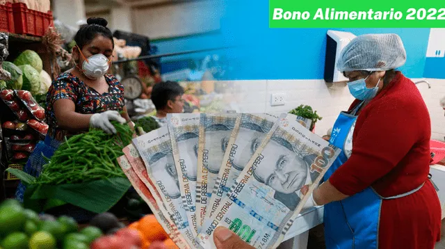 Según el MIDIS el segundo grupo del Bono Alimentario 270 cobrará en Noviembre