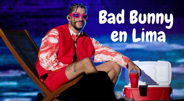 Bad Bunny en Lima: Conoce detalles del concierto en noviembre.