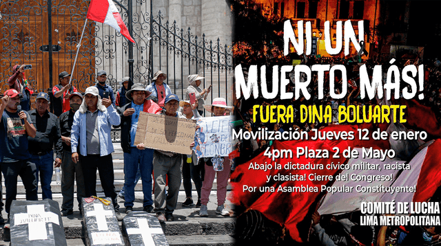 Convocan marcha para este 12 de enero, con el fin que los protestantes se movilicen a Lima.