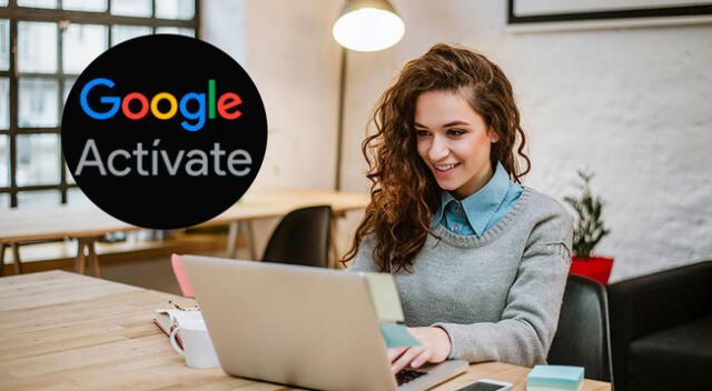 Conoce cuáles son los cursos que brinda Google Actívate