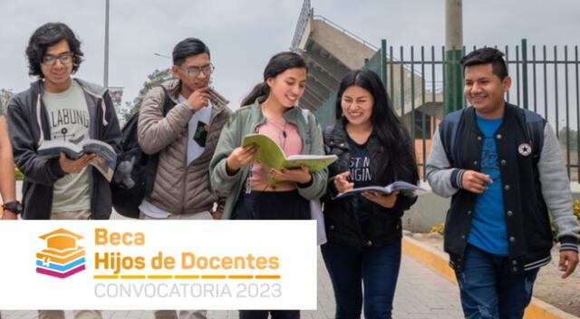 Descubre los beneficios que brinda la Beca Hijos de Docentes 2023.