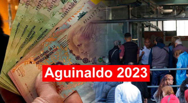 El Aguinaldo 2023 se realiza en dos periodos.