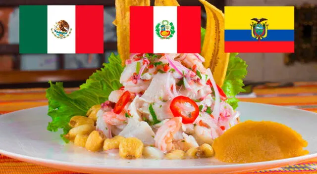 ¿Quién prepara el mejor ceviche? Perú, Ecuador o México.