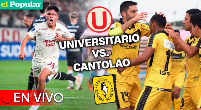 Universitario vs. Cantolao este viernes 7 de julio a las 8 de la noche en el Nacional.