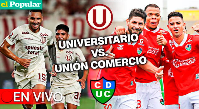 Universitario vs. Unión Comercio se enfrentarán en el Monumental.