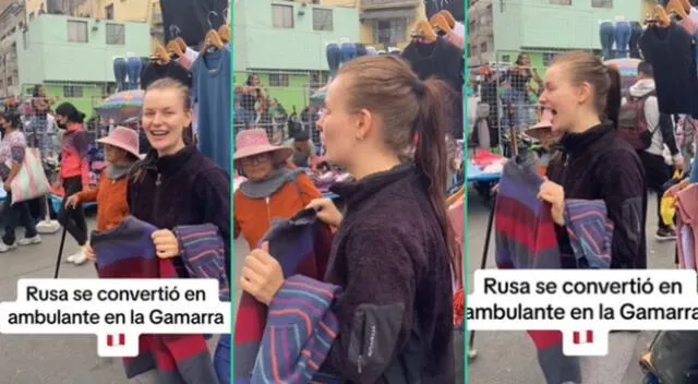 La joven rusa se las ingenió para vender en Gamrra y su estregia es viral en TikTok.