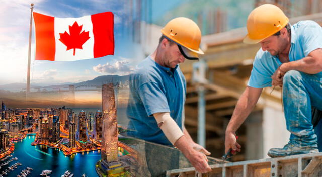 ¿Quieres trabajar en Canadá o Dubái? Conoce AQUÍ las ofertas laborales