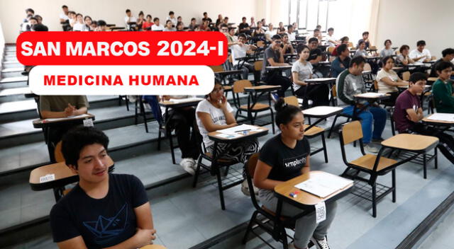 Conoce detalles sobre el examen de San Marcos para Medicina Humana 2024.