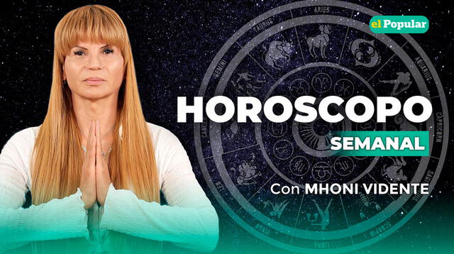 Horóscopo semanal de Mhoni Vidente.
