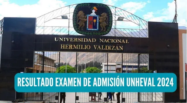 Revisa todos los detalles del examen de admisión UNHEVAL 2024.