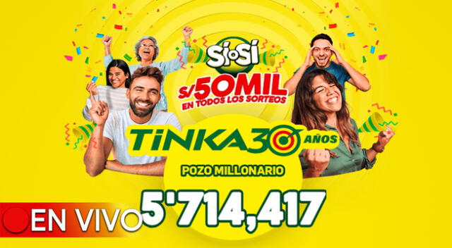 El pozo millonario de la Tinka se sorteará el domingo 25 de agosto a las 10:50 p.m.