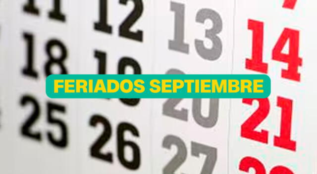 Feriados septiembre 2024 Perú: Conoce el calendario de días festivos nacionales