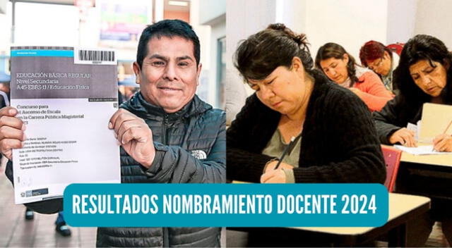 Minedu publicó los resultados preliminares de Nombramiento Docente 2024.