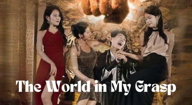 The World in My Grasp: Conoce cómo ver la novela china.