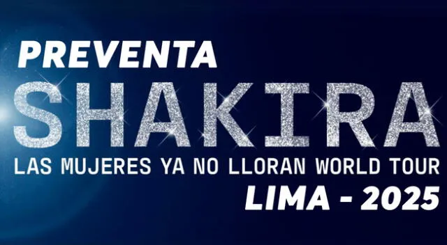 Conoce en esta nota todo lo que debes saber sobre la preventa para el concierto de Shakira en Lima 2025.