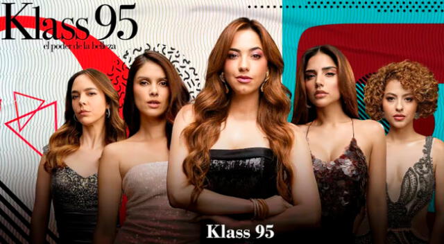 Toda la información de 'Klass 95: El poder de la belleza'.