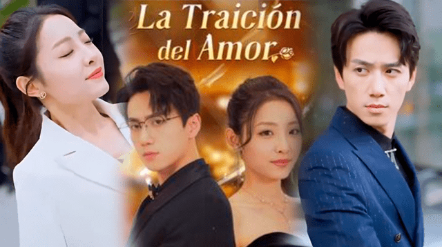 ‘La traición del amor', la serie china, sí se puede disfrutar en el idioma español.