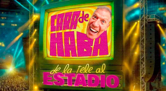 Preventa, precios OFICIALES, zonas y cómo comprar entradas para 'Cara de Haba de la Tele al Estadio' Preventa, precios OFICIALES, zonas y cómo comprar entradas para 'Cara de Haba de la Tele al Estadio'