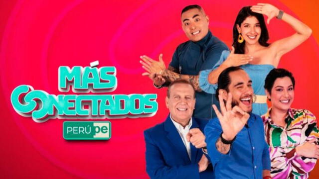 Más Conectados llega a TV Perú desde el lunes 02 de octubre.