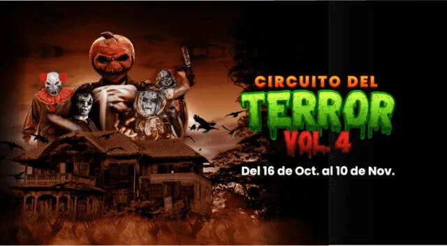 Circuito del Terror seguirá hasta noviembre.