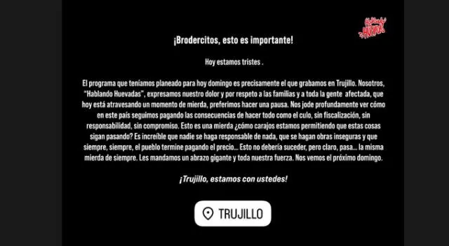 Comunicado de Hablando Huevadas por la tragedia del Real Plaza de Trujillo. Fuente: Instagram. Comunicado de Hablando Huevadas por la tragedia del Real Plaza de Trujillo. Fuente: Instagram.