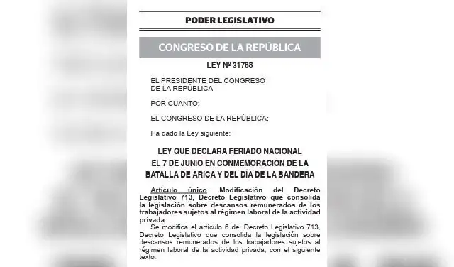 Ley N.° 31788: establece como feriado nacional el domingo 7 de junio por el Día de la Bandera.  