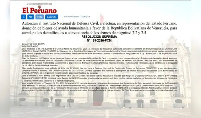 Resolución Suprema N.º 189‑2026‑PCM autoriza más de 278 mil soles en ayuda humanitaria consistente en bienes para víctimas de doble sismo en Venezuela.  
