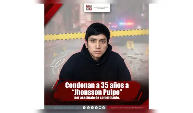 ¡35 AÑOS DE CÁRCEL PARA ‘JHONSSON PULPO’! ¡35 AÑOS DE CÁRCEL PARA ‘JHONSSON PULPO’!