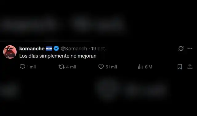 Este fue el último mensaje del streamer 'El Komanche'. Este fue el último mensaje del streamer 'El Komanche'.
