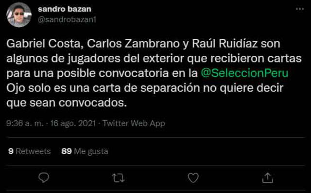 El periodista Sandro Bazán informa sobre las posibles convocatorias de los tres seleccionados. | FUENTE: Twitter. 