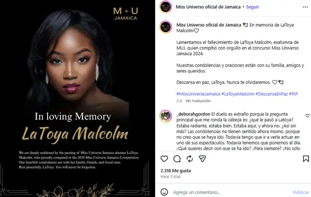 Miss Universo Jamaica comparte sus condolencias tras muerte de LaToya Malcol. Miss Universo Jamaica comparte sus condolencias tras muerte de LaToya Malcol.