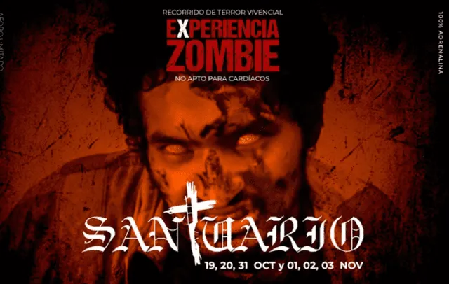  <strong>Experiencia Zombie “Santuario”</strong>.   