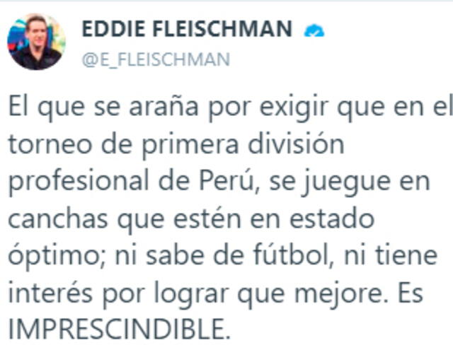 Crítica de Eddie Fleischman al fútbol peruano. | FUENTE: Twitter.   
