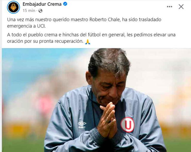 Embajadur crema pide unión por la salud de Roberto Chale. / Imagen: Facebook.   