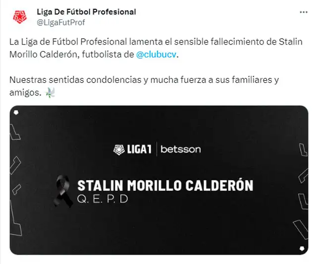 Liga 1 envía condolencias a la familia de Stalin Morillo. Liga 1 envía condolencias a la familia de Stalin Morillo.