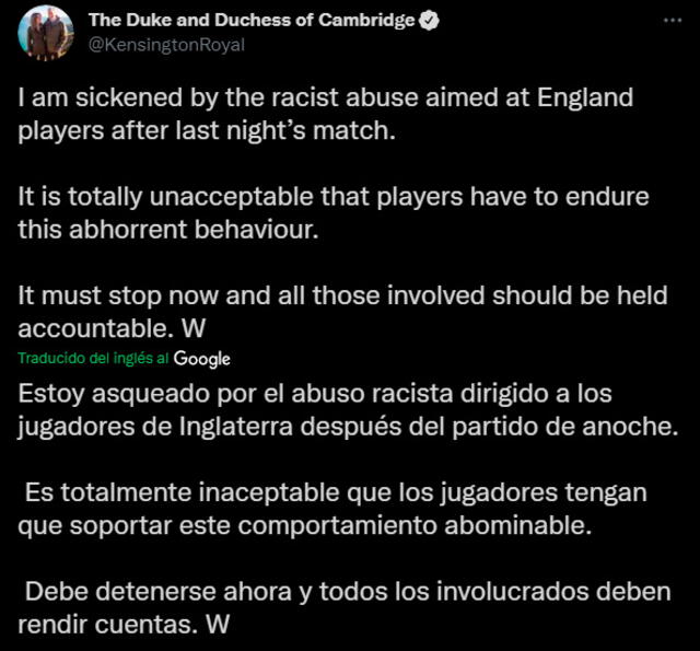  La cuenta oficial de los Duques de Cambridge condenó el acto racista contra los jugadores ingleses. | FUENTE: Twitter.   