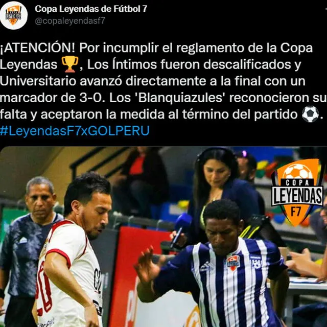 Copa Leyendas informó sobre el reclamo de la U sobre Alianza. / FUENTE: Twitter.   