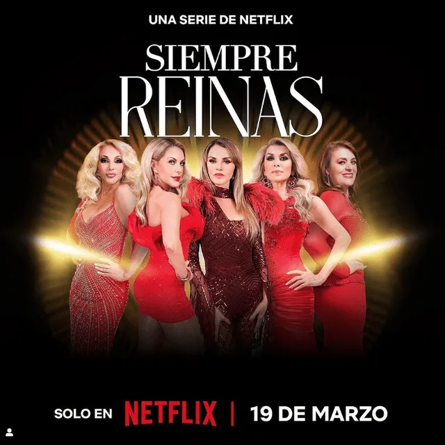 'Siempre reinas 2' se estrena en marzo en Netflix.  