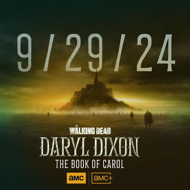 'The Walking Dead: Daryl Dixon' temporada 2 ya tiene fecha de estreno.   