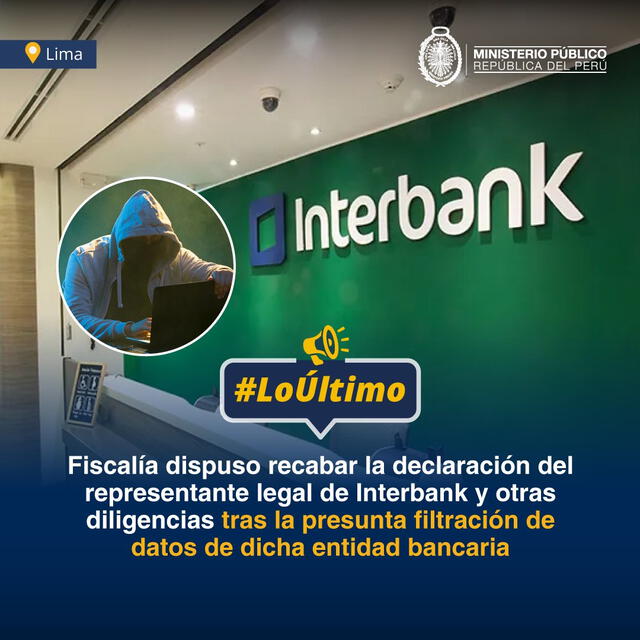 Interbank: Fiscalía inició diligencias contra los responsables del hackeo masivo a banco