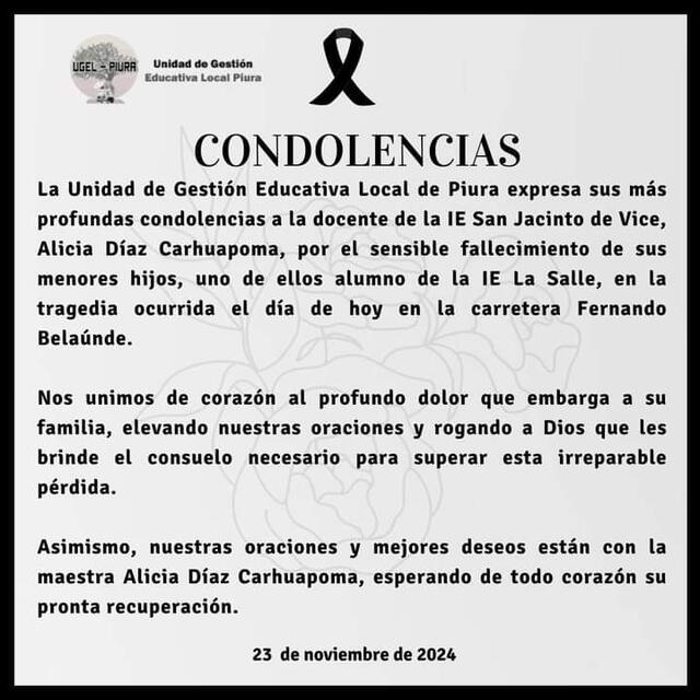 UGEL Piura envía las respectivas condolencias. 