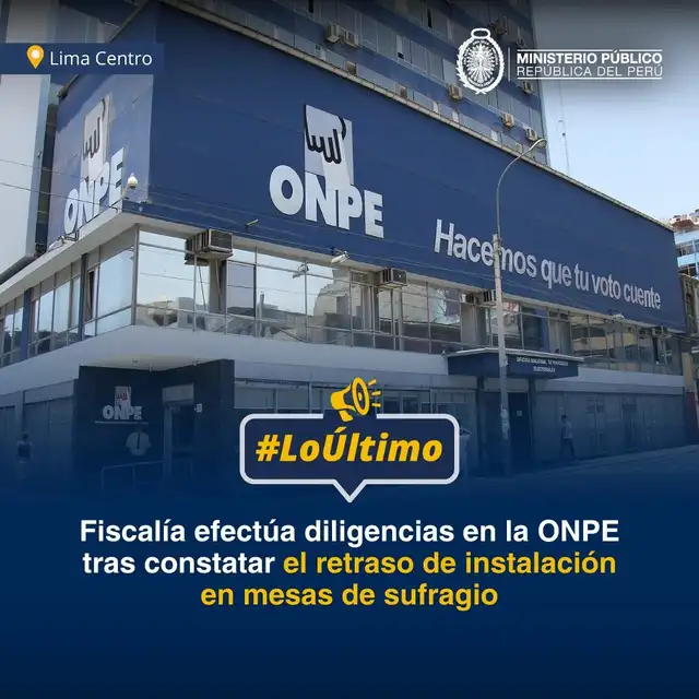 Ministerio Público investiga a la ONPE tras retrasos en instalación de mesas de sufragio.