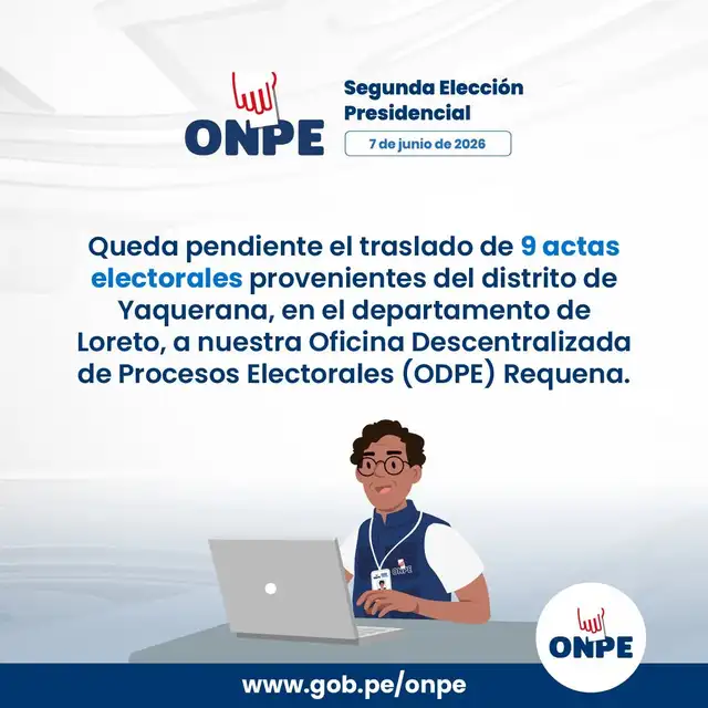 Segunda vuelta presidencial 2026: ¿Por qué se retrasan las últimas 9 actas electorales de Loreto?