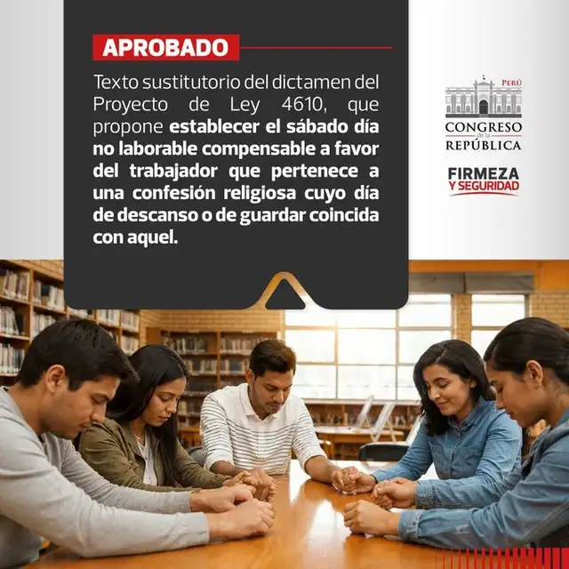 Congreso declara el sábado como día no laborable por motivos religiosos.