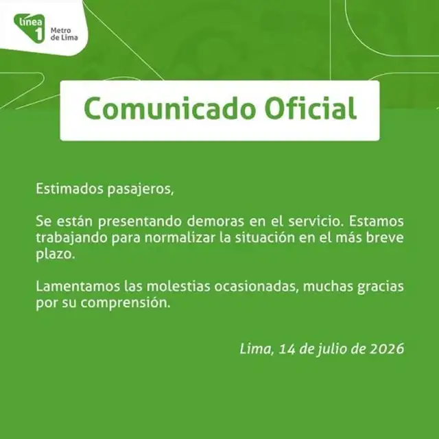 Comunicado de Línea 1 del Metro de Lima.