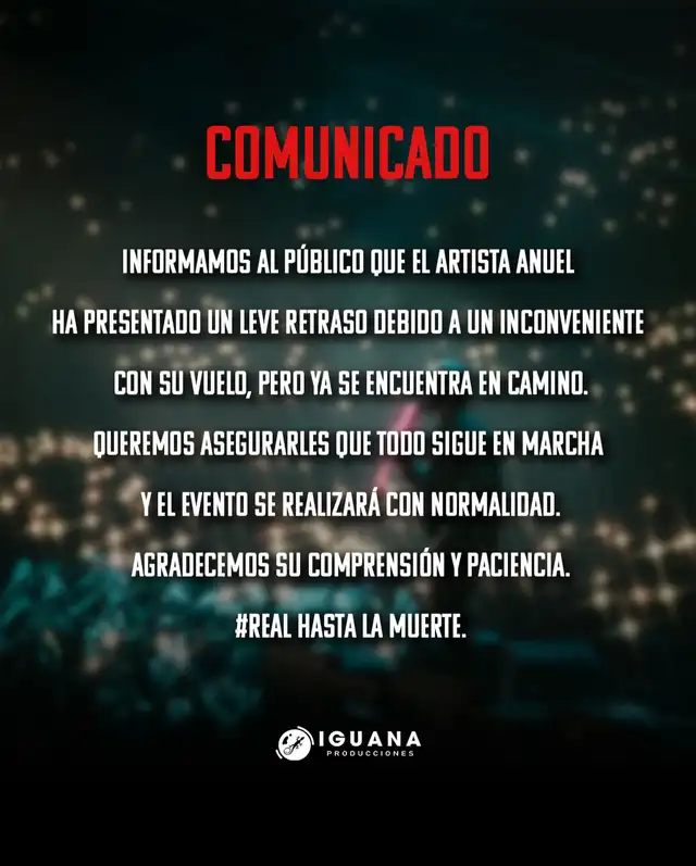Comunicado tras la demora de Anuel AA en el concierto de Lima.