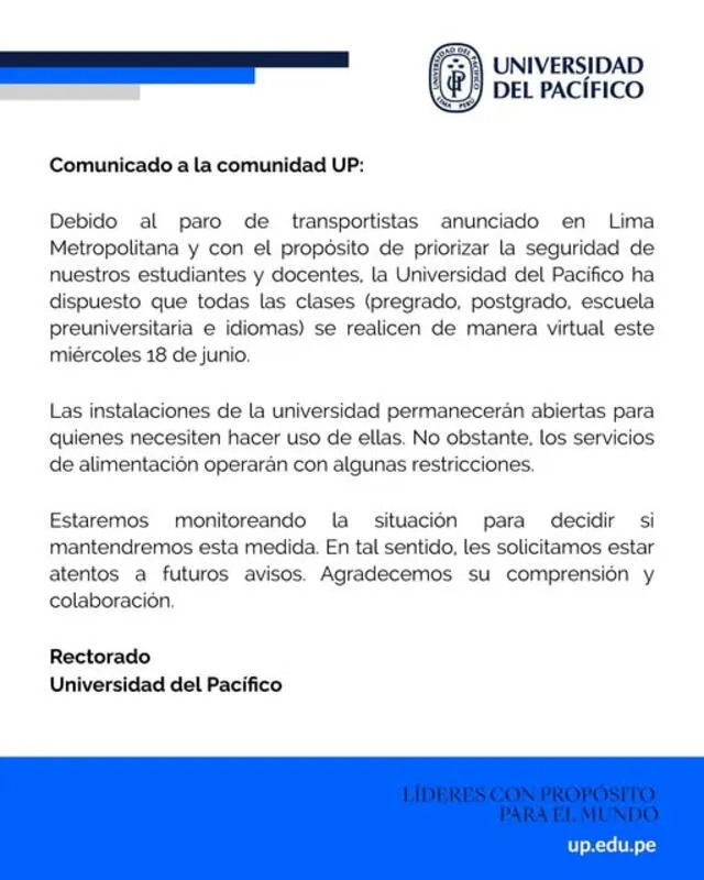 La Universidad del Pacífico anuncia la suspensión de sus clase presenciales para este 18 de junio. La Universidad del Pacífico anuncia la suspensión de sus clase presenciales para este 18 de junio.