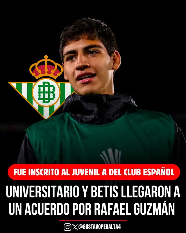 Real Betis fichará a Rafel Guzmán. Foto: X/Gustavo Peralta Real Betis fichará a Rafel Guzmán. Foto: X/Gustavo Peralta